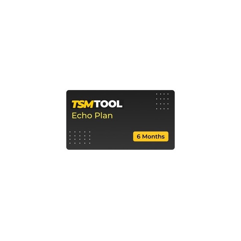 TSM Tool Echo Plan (6 Months)